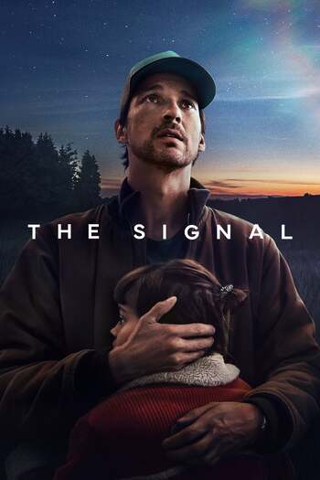 The Signal (2024) Season 1 Dual Audio